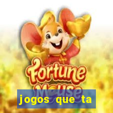 jogos que ta pagando dinheiro